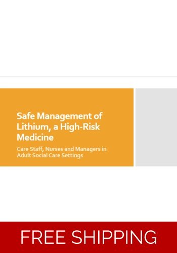 Medicines - Safe Management of Lithium A High Risk Medicine